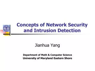 Concepts of Network Security and Intrusion Detection