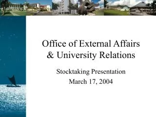 Office of External Affairs &amp; University Relations