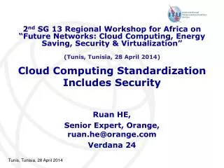 Cloud Computing Standardization Includes Security