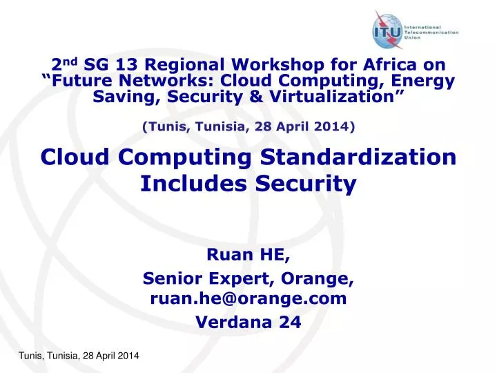cloud computing standardization includes security
