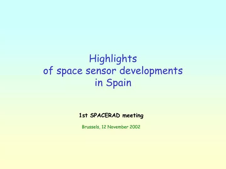highlights of space sensor developments in spain