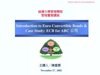 Introduction to Euro Convertible Bonds &amp; Case Study: ECB for ABC 公司