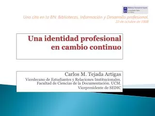 una identidad profesional en cambio continuo