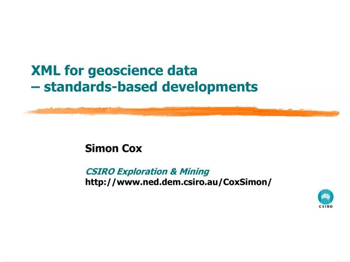xml for geoscience data standards based developments