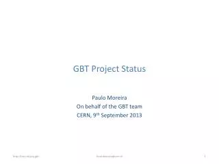 GBT Project Status