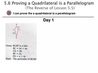 5.6 Proving a Quadrilateral is a Parallelogram