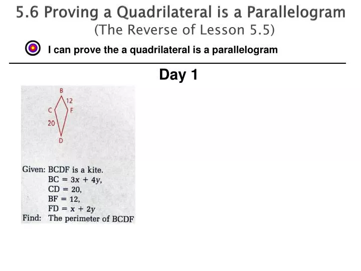 5 6 proving a quadrilateral is a parallelogram