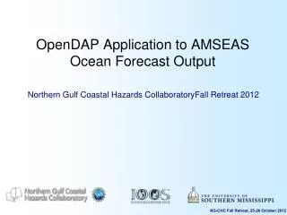 OpenDAP Application to AMSEAS Ocean Forecast Output