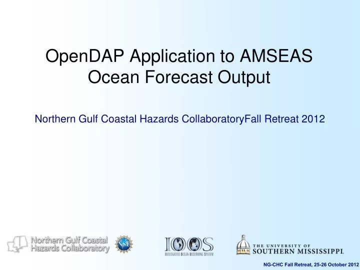 opendap application to amseas ocean forecast output