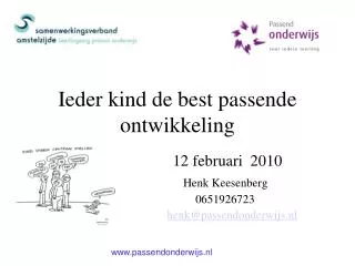 ieder kind de best passende ontwikkeling