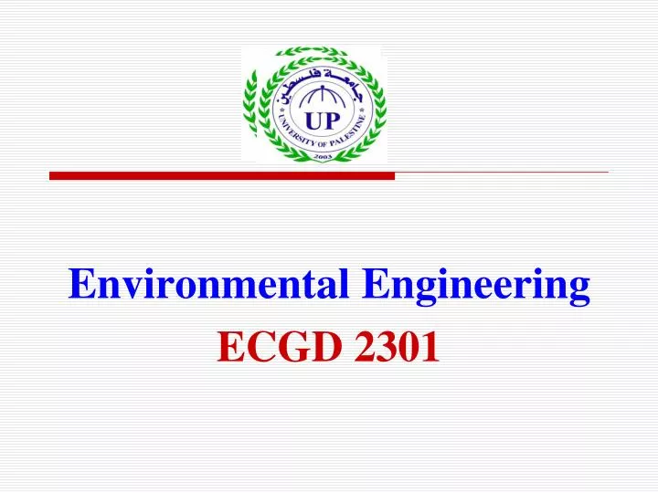 environmental engineering ecgd 2301