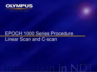 EPOCH 1000 Series Procedure Linear Scan and C-scan