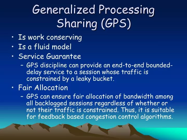 generalized processing sharing gps