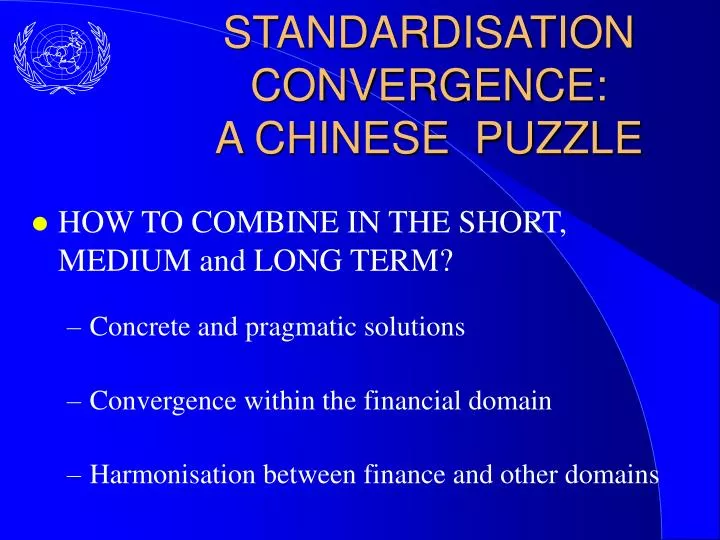 standardisation convergence a chinese puzzle