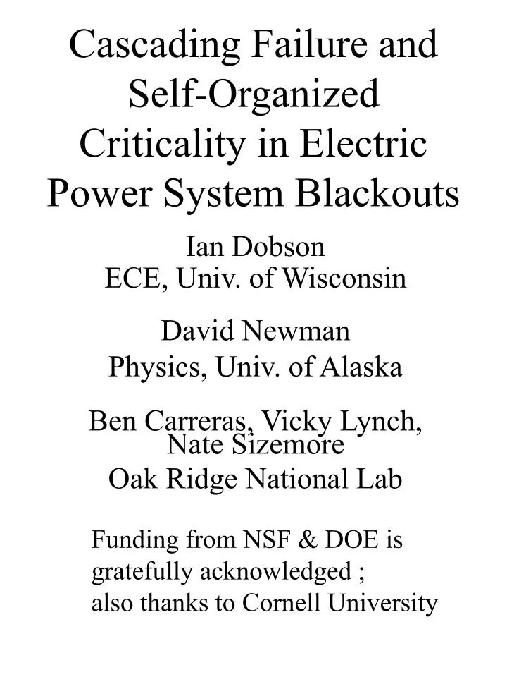 cascading failure and self organized criticality in electric power system blackouts