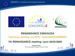 RENAISSANCE ZARAGOZA Technical seminar on WP0 : local MANAGEMENT