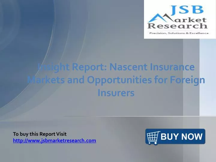 insight report nascent insurance markets and opportunities for foreign insurers