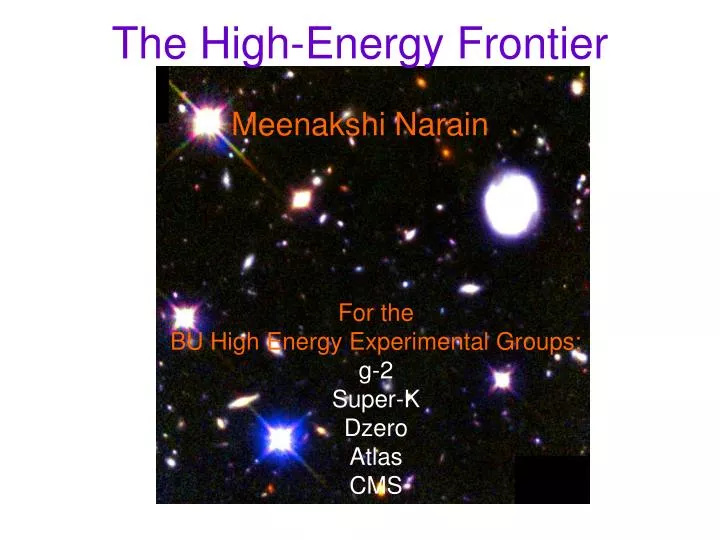 the high energy frontier