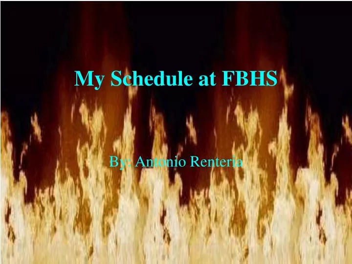 my schedule at fbhs