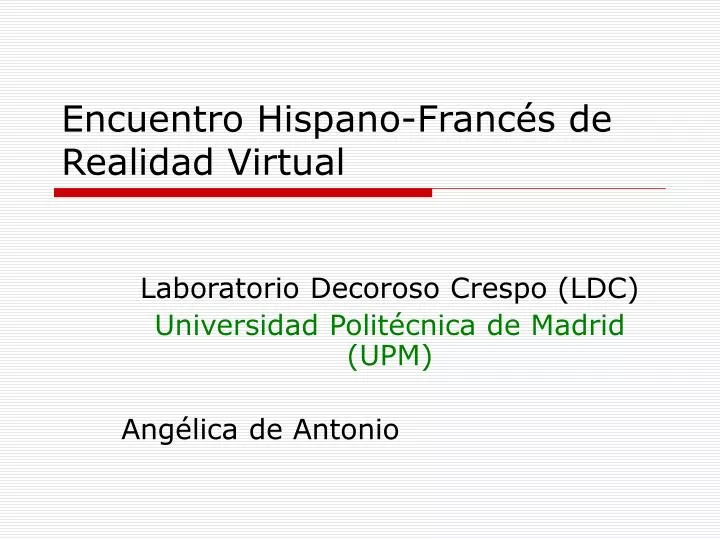 encuentro hispano franc s de realidad virtual