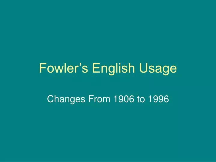 fowler s english usage