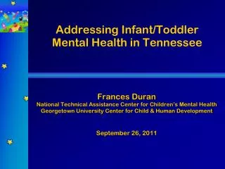 Addressing Infant/Toddler Mental Health in Tennessee