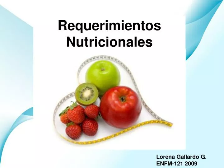 requerimientos nutricionales