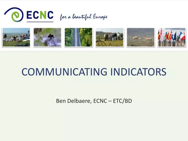 communicating indicators