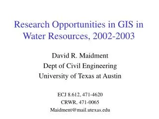 Research Opportunities in GIS in Water Resources, 2002-2003