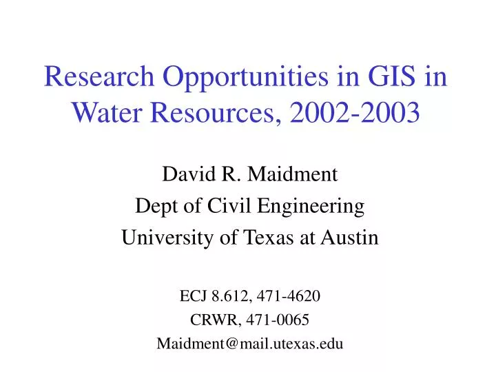 research opportunities in gis in water resources 2002 2003