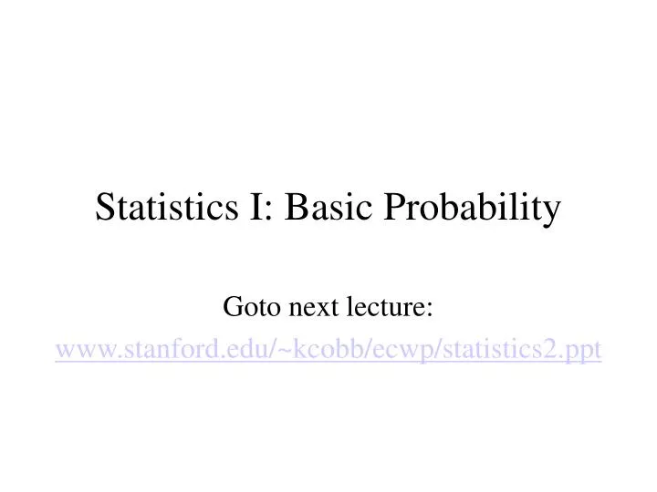 statistics i basic probability