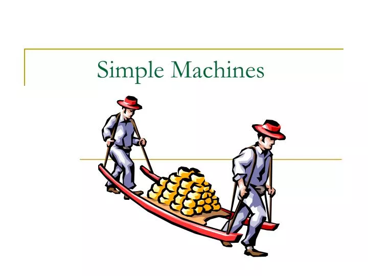 simple machines