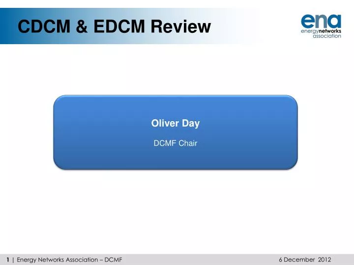 cdcm edcm review