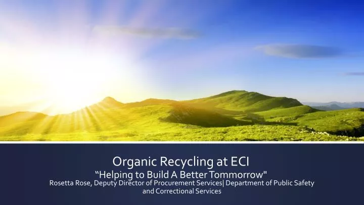 organic recycling at eci helping to build a better tommorrow