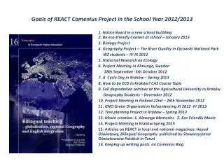 Goals of REACT Comenius Project in the School Year 2012/2013