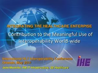International HL7 Interoperability Conference Orlando, May 2011