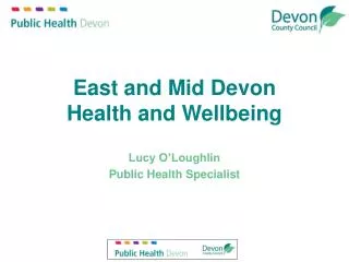 East and Mid Devon Health and Wellbeing