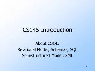 CS145 Introduction