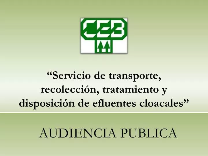 servicio de transporte recolecci n tratamiento y disposici n de efluentes cloacales