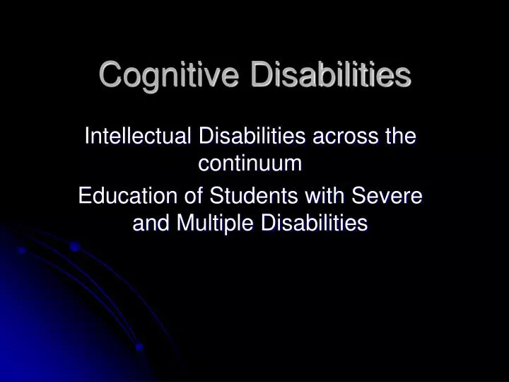 cognitive disabilities