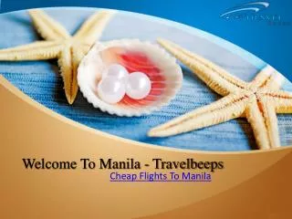 Travelbeeps- Cheap flights to Manila