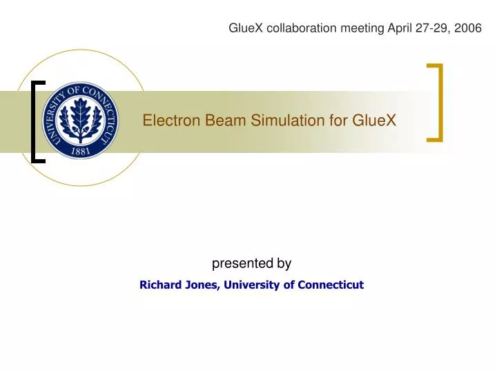 electron beam simulation for gluex