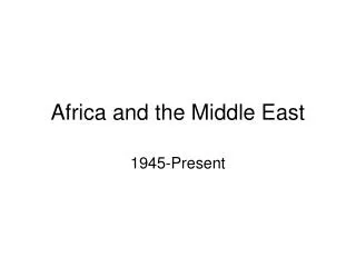 Africa and the Middle East