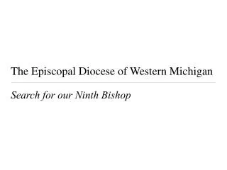 The Episcopal Diocese of Western Michigan