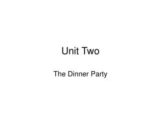 Unit Two