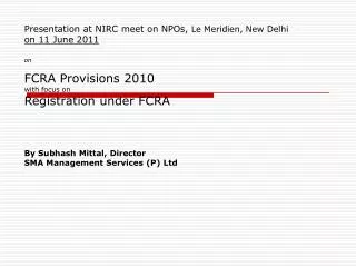Presentation at NIRC meet on NPOs, Le Meridien, New Delhi on 11 June 2011 on