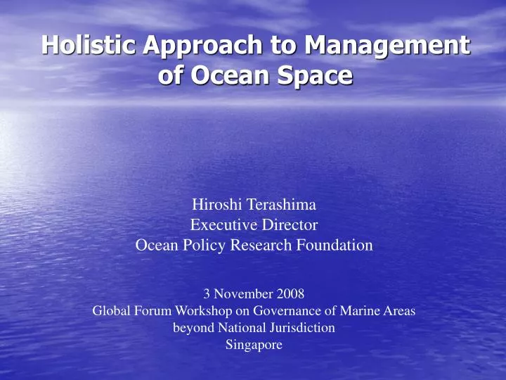 holistic approach to management of ocean space