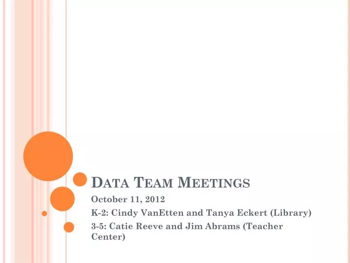 data team meetings