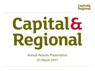 Annual Results Presentation 23 March 2011