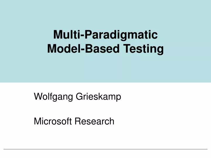 multi paradigmatic model based testing
